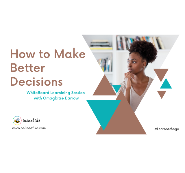 how-to-make-better-decisions